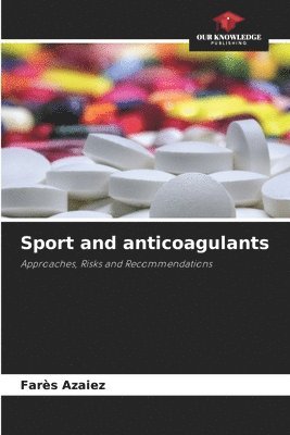 bokomslag Sport and anticoagulants