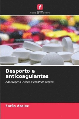 bokomslag Desporto e anticoagulantes