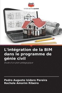 bokomslag L'intégration de la BIM dans le programme de génie civil