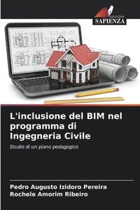 bokomslag L'inclusione del BIM nel programma di Ingegneria Civile