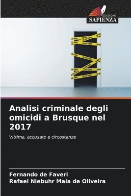 bokomslag Analisi criminale degli omicidi a Brusque nel 2017