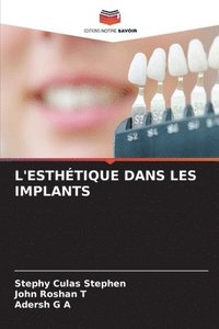 bokomslag L'Esthétique Dans Les Implants