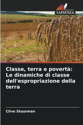 bokomslag Classe, terra e povert