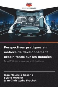 bokomslag Perspectives pratiques en matière de développement urbain fondé sur les données