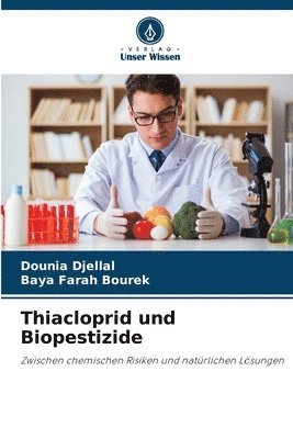 bokomslag Thiacloprid und Biopestizide