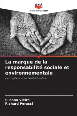 Susana Vieira, Richard Perassi - marque de la responsabilité sociale et environnementale, Häftad