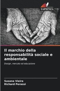 bokomslag Il marchio della responsabilit sociale e ambientale