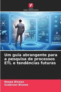 bokomslag Um guia abrangente para a pesquisa de processos ETL e tendncias futuras