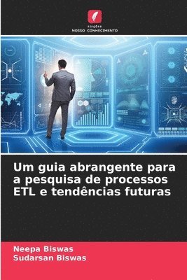 bokomslag Um guia abrangente para a pesquisa de processos ETL e tendências futuras