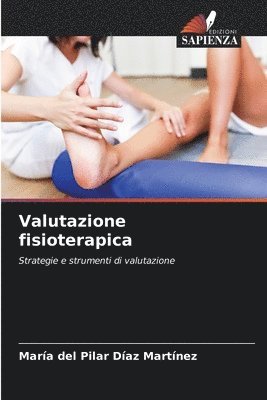 bokomslag Valutazione fisioterapica