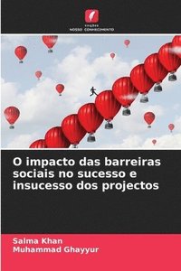 bokomslag O impacto das barreiras sociais no sucesso e insucesso dos projectos