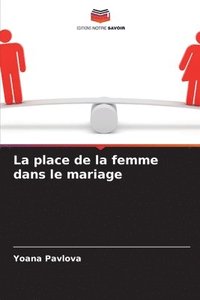 bokomslag La place de la femme dans le mariage