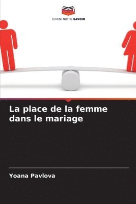 bokomslag La place de la femme dans le mariage