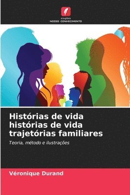 bokomslag Histrias de vida histrias de vida trajetrias familiares