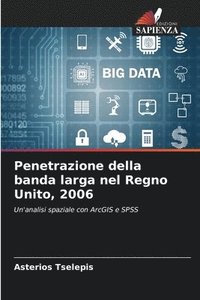 bokomslag Penetrazione della banda larga nel Regno Unito, 2006