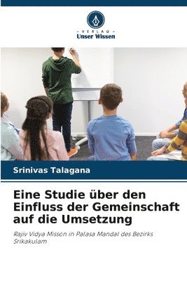 bokomslag Eine Studie ber den Einfluss der Gemeinschaft auf die Umsetzung