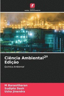 M Baranitharan, Sudipta Dash, Usha Jinendra, M. Baranitharan - Ciência Ambiental2a Edição, Häftad