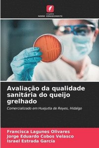 bokomslag Avaliação da qualidade sanitária do queijo grelhado