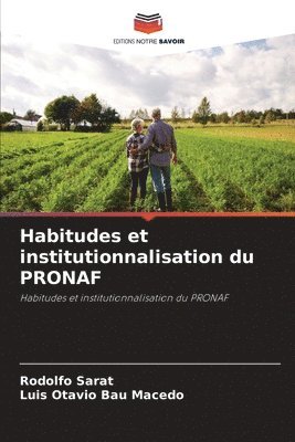 bokomslag Habitudes et institutionnalisation du PRONAF