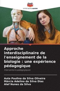 bokomslag Approche interdisciplinaire de l'enseignement de la biologie