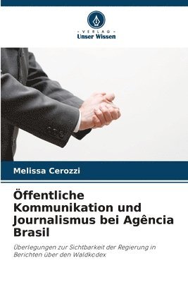 bokomslag ffentliche Kommunikation und Journalismus bei Agncia Brasil