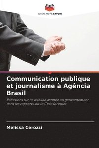 bokomslag Communication publique et journalisme  Agncia Brasil