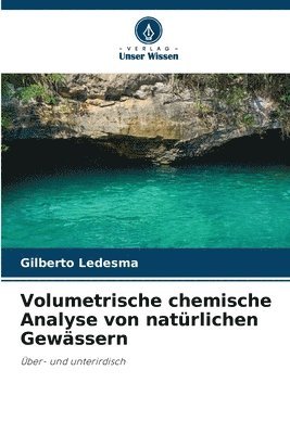 bokomslag Volumetrische chemische Analyse von natürlichen Gewässern