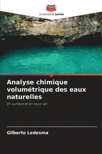 bokomslag Analyse chimique volumétrique des eaux naturelles