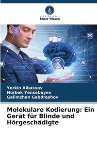 bokomslag Molekulare Kodierung: Ein Gerät für Blinde und Hörgeschädigte