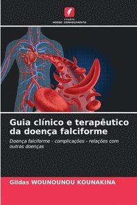 bokomslag Guia clnico e teraputico da doena falciforme