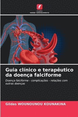 Guia clínico e terapêutico da doença falciforme