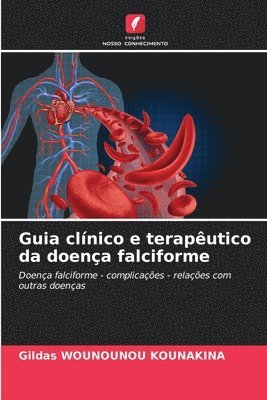 Guia clnico e teraputico da doena falciforme 1