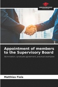 bokomslag Appointment of members to the Supervisory Board