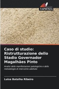 bokomslag Caso di studio: Ristrutturazione dello Stadio Governador Magalhães Pinto