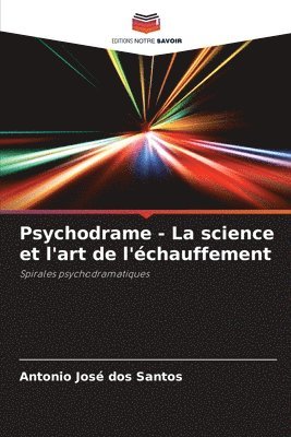 bokomslag Psychodrame - La science et l'art de l'échauffement
