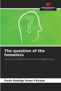 bokomslag question of the homeless