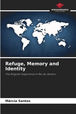 Refuge, Memory and Identity 1