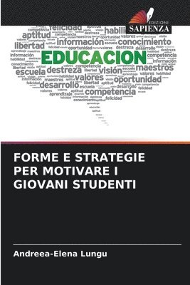 bokomslag Forme E Strategie Per Motivare I Giovani Studenti