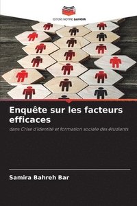 bokomslag Enqute sur les facteurs efficaces