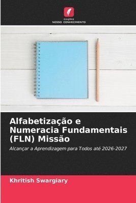 bokomslag Alfabetizao e Numeracia Fundamentais (FLN) Misso