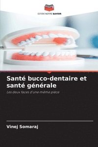 bokomslag Santé bucco-dentaire et santé générale