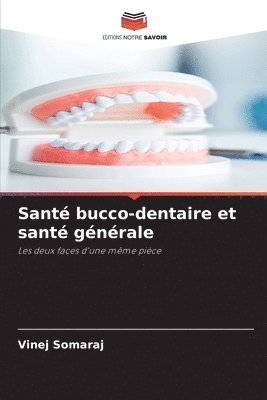bokomslag Santé bucco-dentaire et santé générale