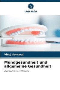 bokomslag Mundgesundheit und allgemeine Gesundheit