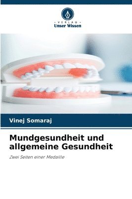 bokomslag Mundgesundheit und allgemeine Gesundheit