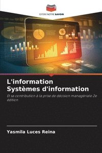 bokomslag L'information Systèmes d'information