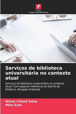 Nimai Chand Saha, Mita Som - Serviços de biblioteca universitária no contexto atual, Häftad