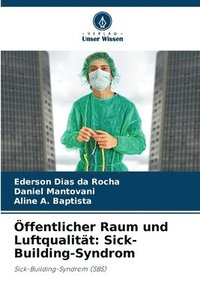 bokomslag Öffentlicher Raum und Luftqualität: Sick-Building-Syndrom