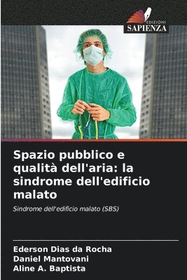 bokomslag Spazio pubblico e qualit dell'aria