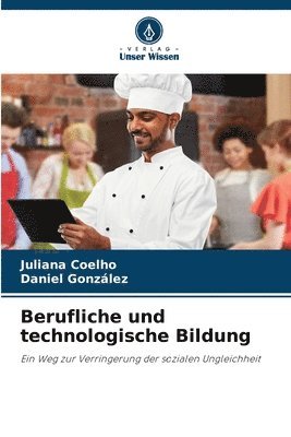 Juliana Coelho, Daniel Gonzalez - Berufliche und technologische Bildung, Häftad