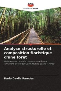 bokomslag Analyse structurelle et composition floristique d'une forêt